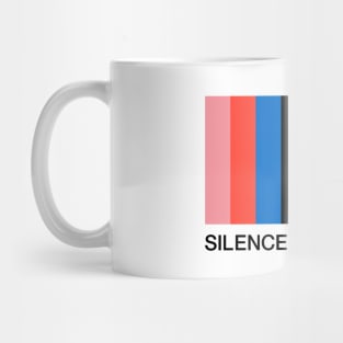 Silence is Violence Mug